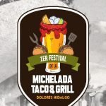 Festival Michelada Taco & Grill Dolores Hidalgo 2021: Entérate Foto: Especial