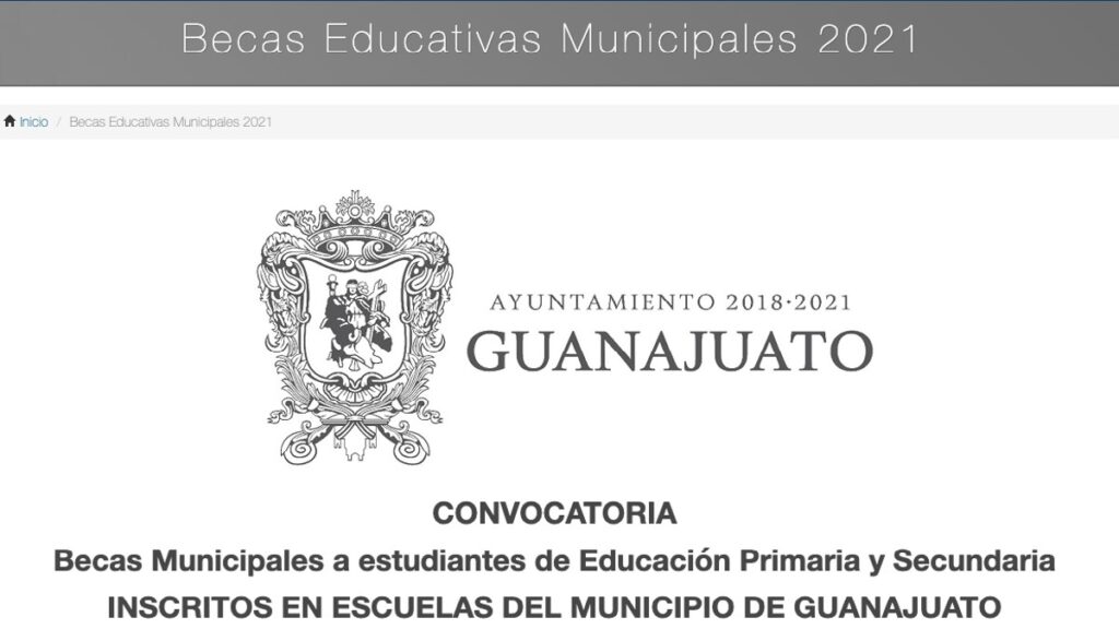 Convocatoria Becas Municipales Guanajuato Capital 2021-2022. Aquí te puedes registrar Foto: Especial