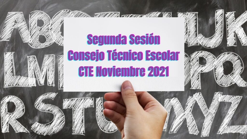 CTE NOVIEMBRE 2021 CONSEJO TÉCNICO ESCOLAR GUIA PRODUCTOS CONTESTADOS
