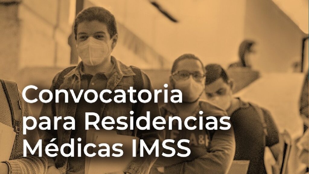 Convocatoria IMSS residencias médicas 2022. ¿Cuándo se publica? Foto: Especial