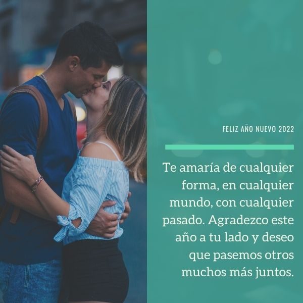 Feliz Año Nuevo 2022, mi amor. Imágenes y frases para felicitar a tu pareja  | Unión Guanajuato