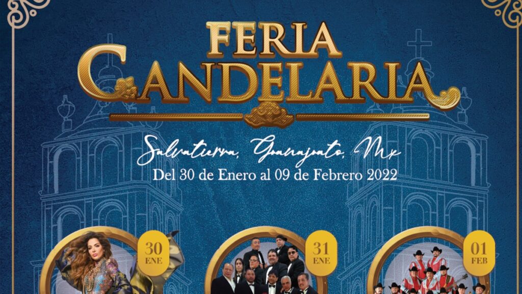 Feria de la Candelaria 2022 en Salvatierra, Guanajuato. Checa el cartel oficial Foto: Especial