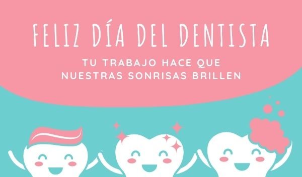 Día del Odontólogo 2022. Imágenes y frases para felicitar a los dentistas |  Unión Guanajuato