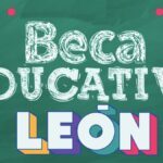 ¿Cuándo se entrega la Beca Educativa León 2022? Foto: Especial