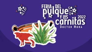 Feria del Pulque y las Carnitas Doctor Mora 2022. ¿Cuándo inicia? Foto: Especial