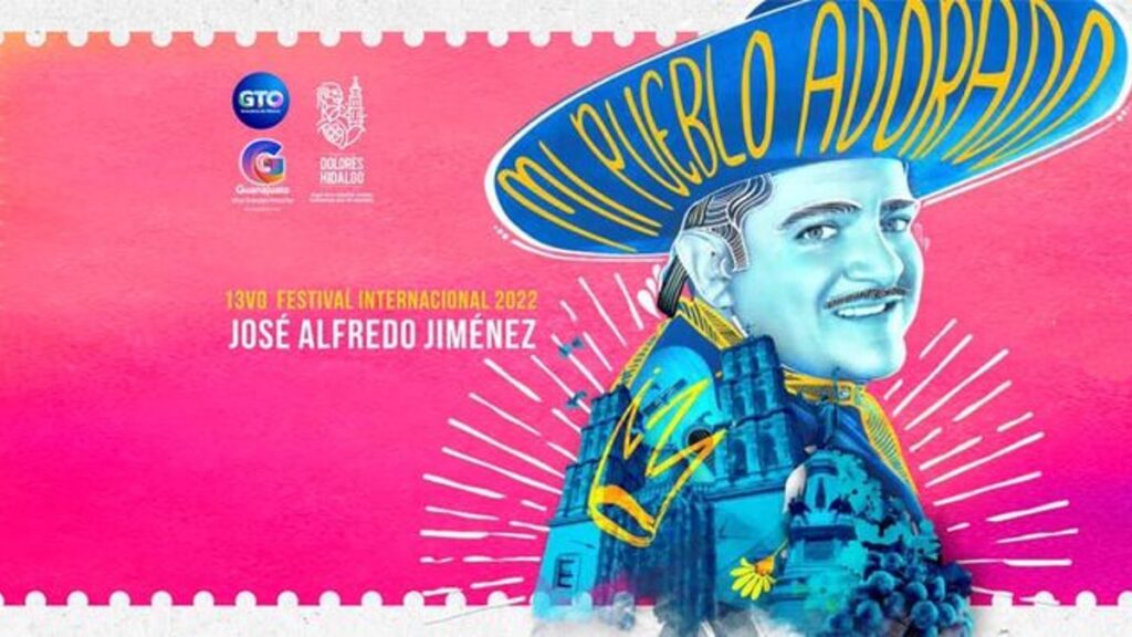 Festival José Alfredo Jiménez Dolores Hidalgo 2022. Todo lo que debes saber Foto: Especial