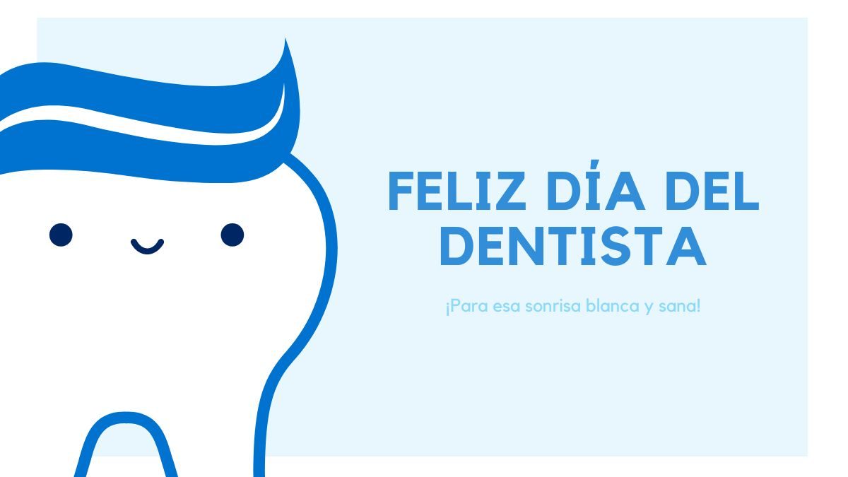 Imágenes del Día del Dentista 2023 con frases de para felicitar a los  odontólogos en México | Unión Guanajuato